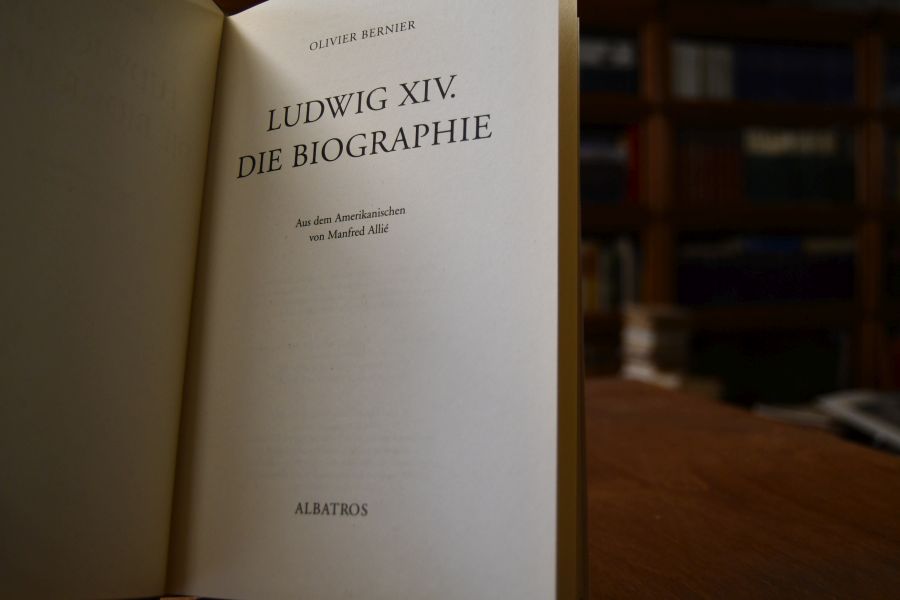 Ludwig XIV. Die Biographie.