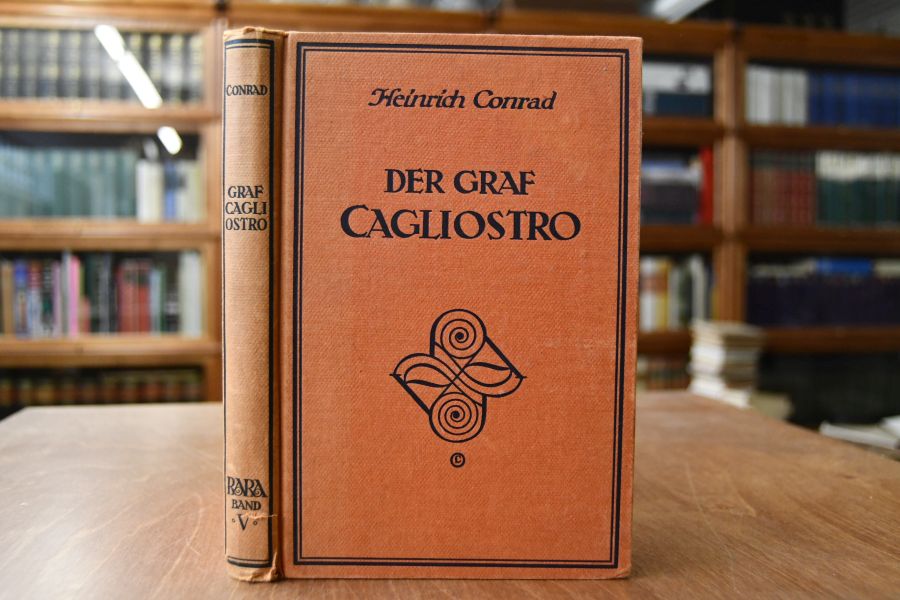 Der Graf Cagliostro. Die Geschichte eines Mysterienschwindlers. Zur Warnung für unsere Zeit.