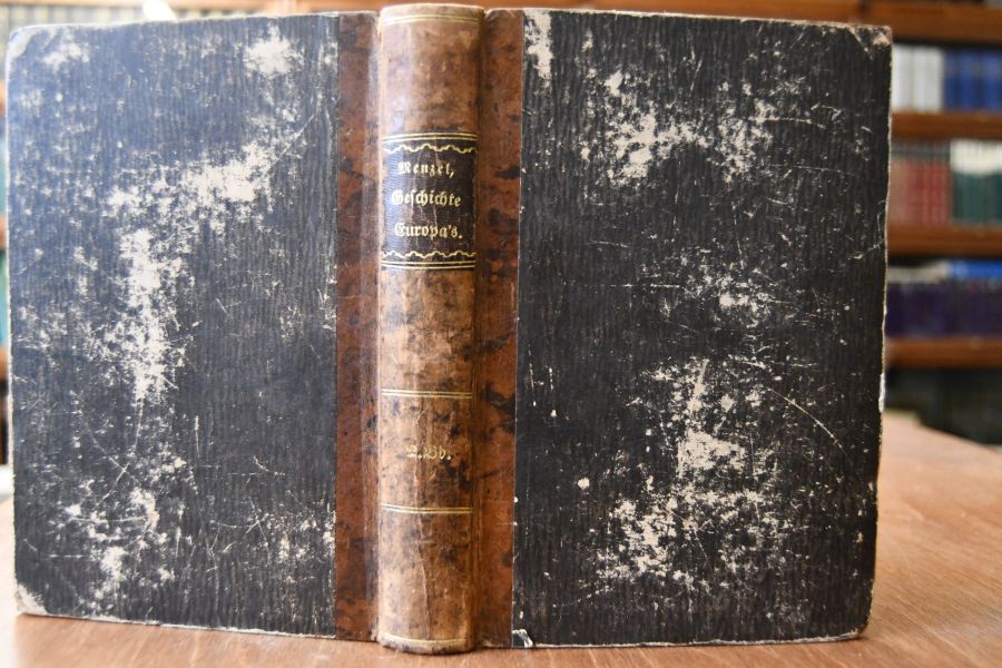 Geschichte Europa`s (Europas) vom Beginne der französischen Revolution bis zum Wiener Congreß (1789-1813). 1.+2. Band (komplett).