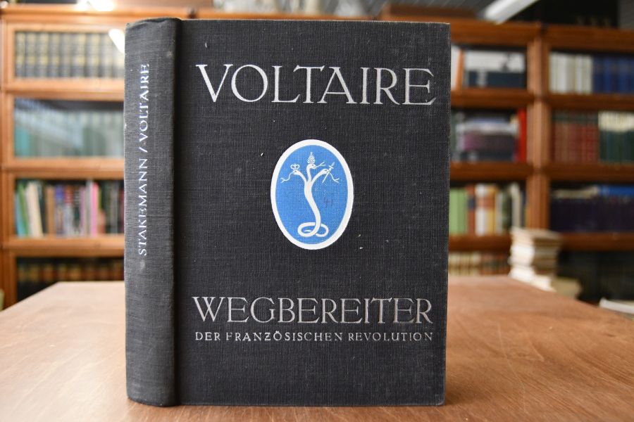 Voltaire. Wegbereiter der Französischen Revolution.