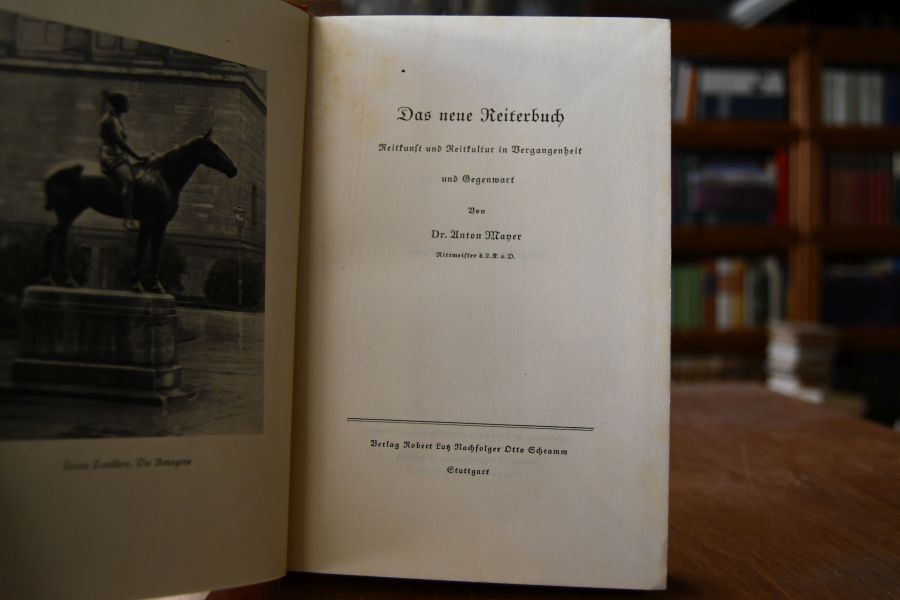 Das neue Reiterbuch. Reitkunst und Reitkultur in Vergangenheit und Gegenwart.