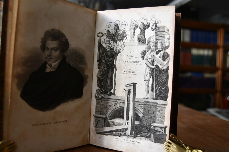 Maximilian Robespierre Dictator von Frankreich - Vollständige Geschichte seines Lebens mit Sammlung seiner Reden - nach den besten Quellen für Leser aller Stände.
