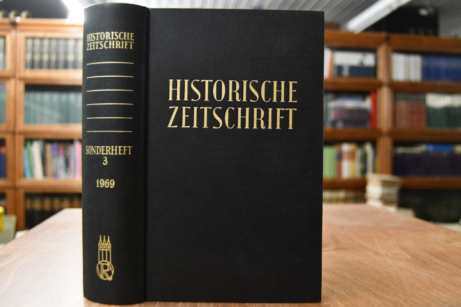 Historische Zeitschrift. Sonderheft 3 Literaturberichte über Neuerscheinungen zur außerdeutschen Geschichte.
