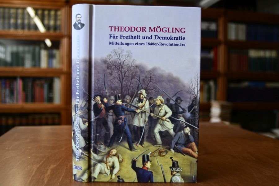 Für Freiheit und Demokratie. Mitteilungen eines 1848er-Revolutionärs.