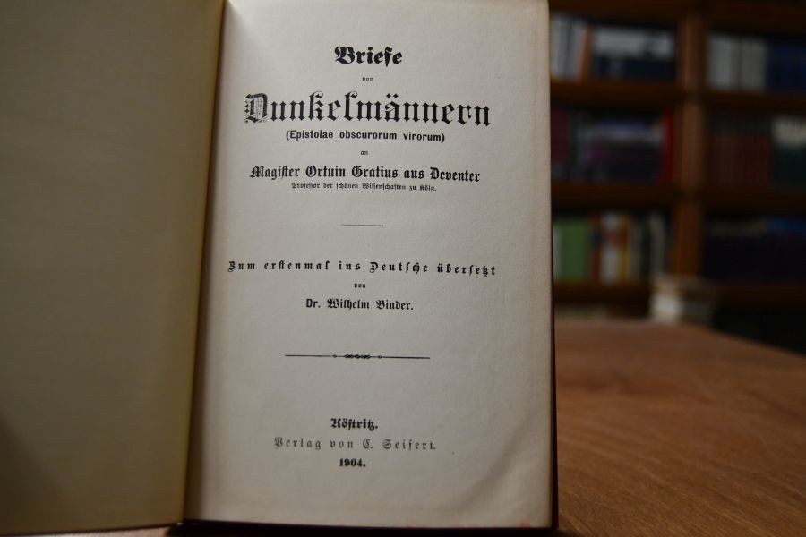 Briefe von Dunkelmännern (Epistolae obscurum virorum).