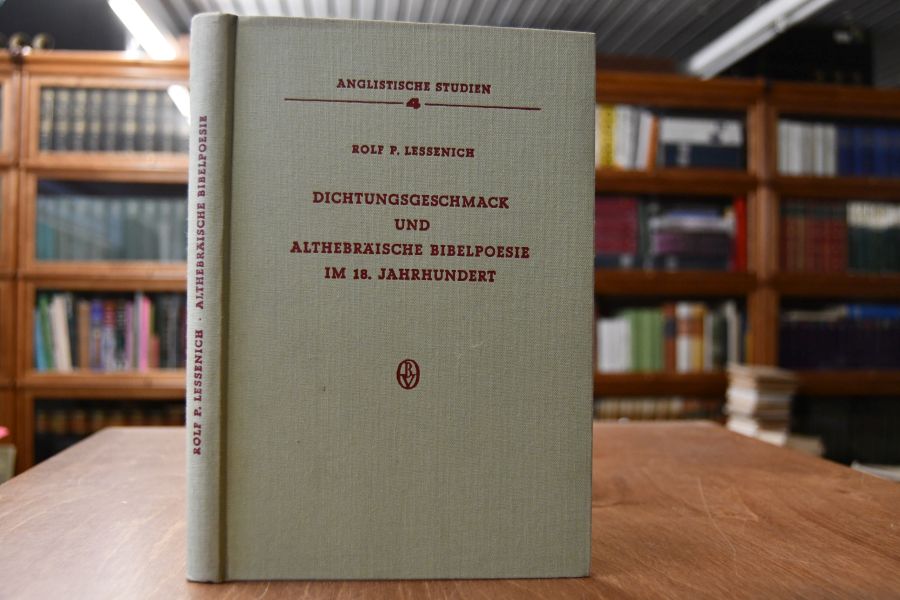 Dichtungsgeschmack und althebräische Bibelpoesie im 18. Jahrhundert.