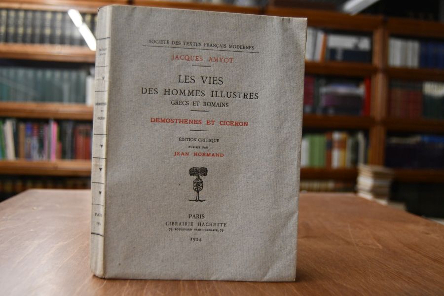 Les Vies des Hommes Illustres grecs et romains. Demosthenes et Ciceron.