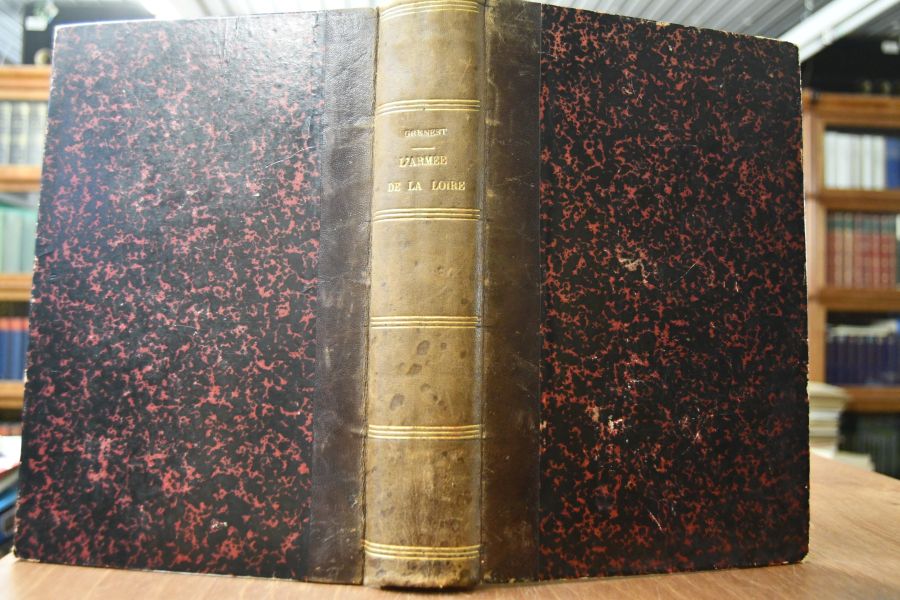 L`Armee de la Loire. Relation anecdotique de la Campagne de 1870-1871 d`apres de nombreux temoignages oculaires et de nouveaux documents. Orleans-Chateaudun-Loigny-Vendome-Le Mans.