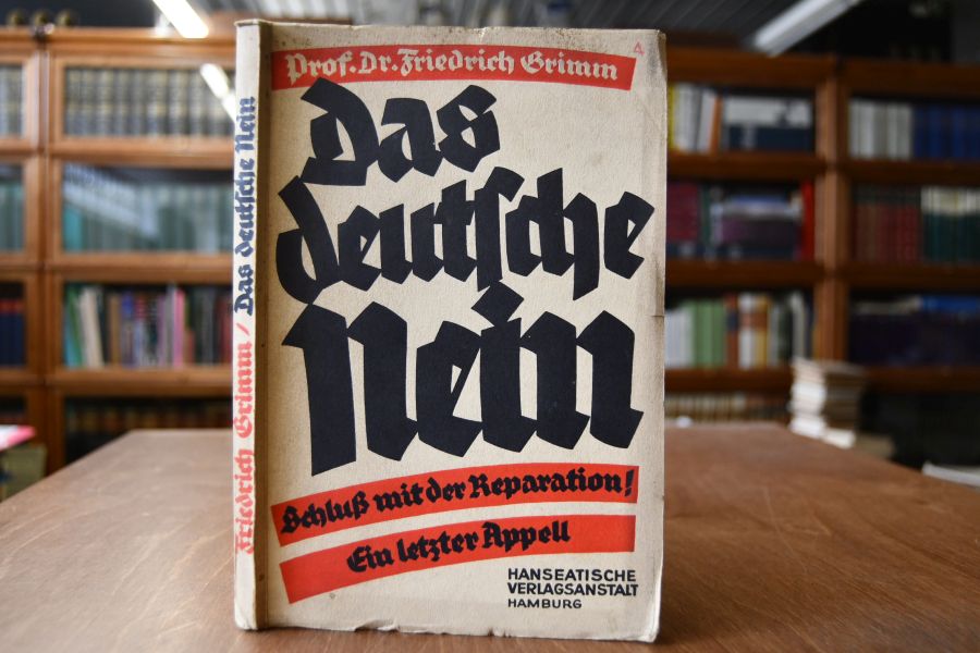 Das deutsche Nein. Schluß mit der Reparation. Ein letzter Appell.