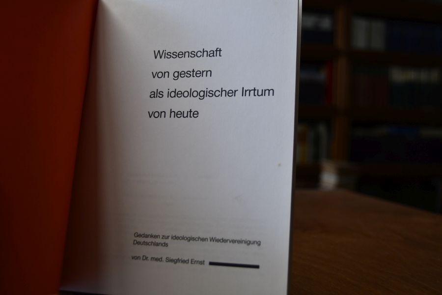 Wissenschaft von gestern als ideologischer Irrtum von heute. Gedanken zur ideologischen Wiedervereinigung Deutschlands.
