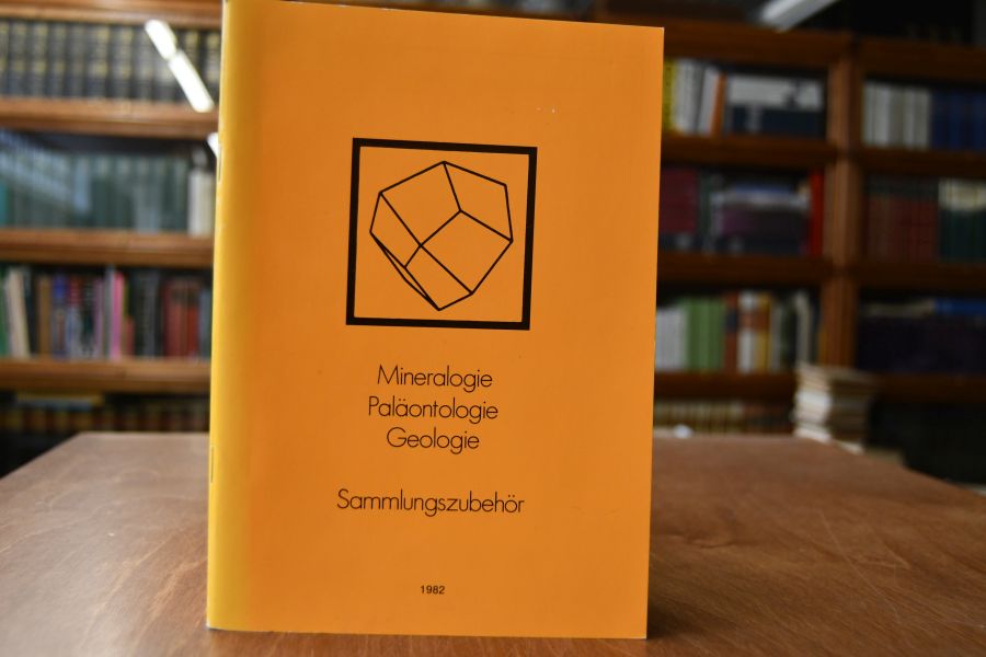 Mineralogie, Paläontologie, Geologie. Sammlungszubehör 1982. Verkaufskatalog Inge + Wilfried H. Muster GdbR, Adelsdorf.
