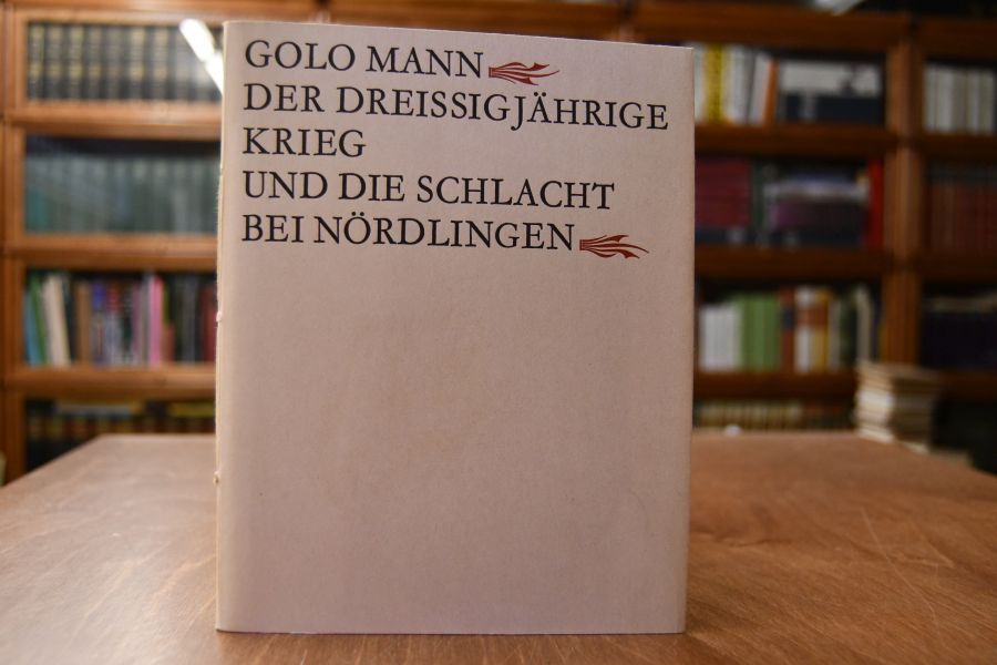Der Dreißigjährige Krieg und die Schlacht bei Nördlingen. Vortrag am 18. Mai 1984 im "Klösterle" zu Nördlingen. Veranstaltet von den "Rieser Nachrichten" im Rahmen der 5. Rieser Kulturtage.