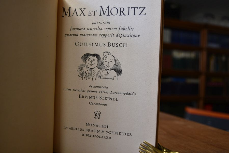 Max et Moritz puerorum facinora scurrilia septem fabellis quarum materiam repperit depinxitque Guilelmus Busch. Demonstrata isdem versibus quibus auctor Latine reddidit Ervinus Steindl Carantanus.