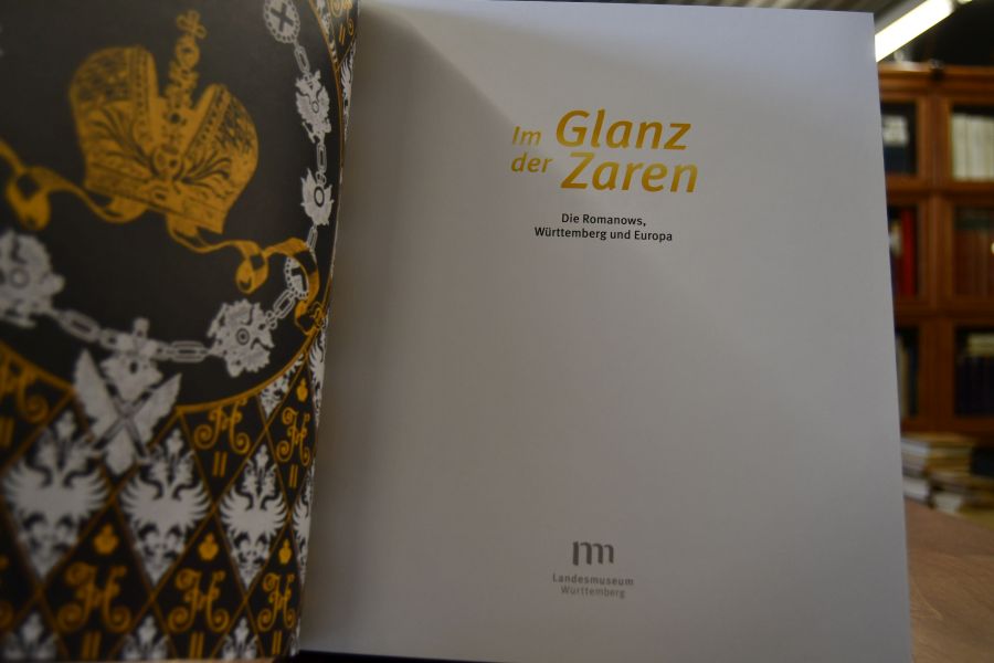 Im Glanz der Zaren. Die Romanows, Württemberg und Europa.