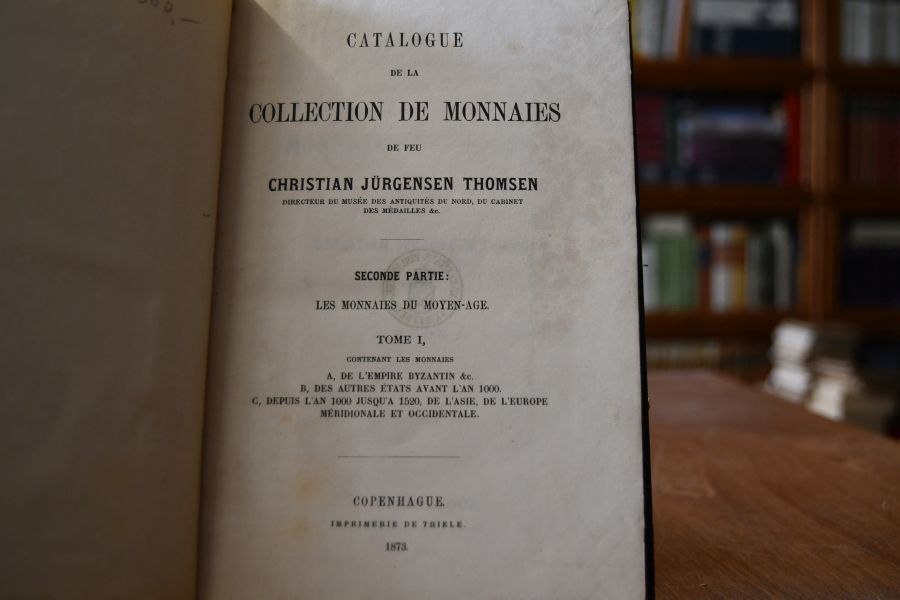 Catalogue de la Collection de Monnaies de feu Christian Jürgensen Thomsen, Seconde Partie Les Monnaies du Moyen-Age Tome I-III.