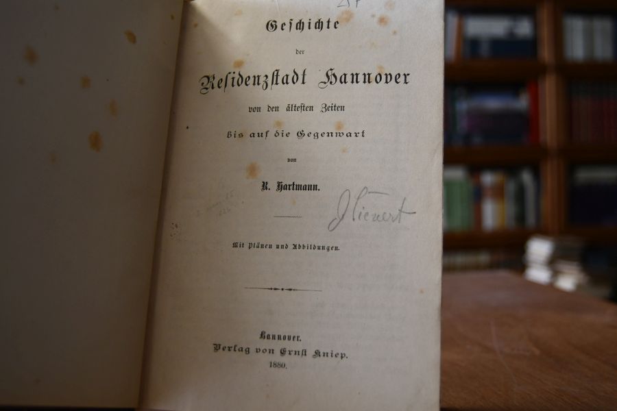 Geschichte der Residenzstadt Hannover von den ältesten Zeiten bis auf die Gegenwart.