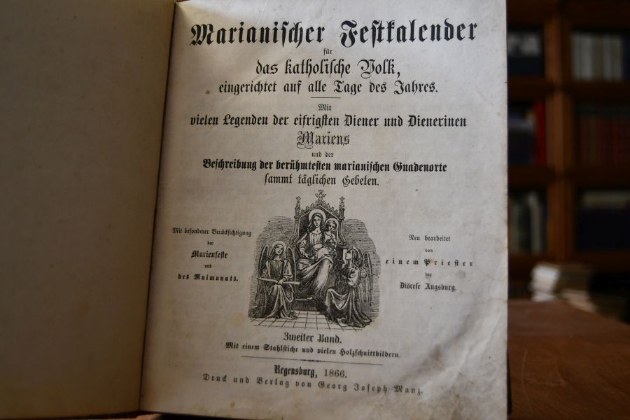 Marianischer Festkalender auf alle Tage des Jahres. Mit vielen Legenden der eifrigsten Diener und Dienerinen Mariens und der Beschreibung der berühmtesten marianischen Gnadenorte sammt täglichen Gebeten. 2.Band (Juli-Dezember) apart.