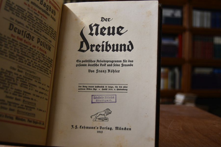 Der neue Dreibund. Ein politisches Arbeitsprogramm für das gesamte deutsche Volk und seine Freunde.