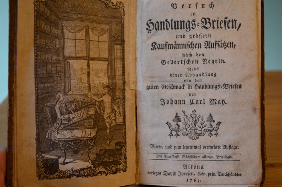Versuch in Handlungs-Briefen, und grössern Kaufmännischen Aufsätzen, nach den Gellertschen Regeln. Nebst einer Abhandlung von dem guten Geschmack in Handlungs-Briefen.