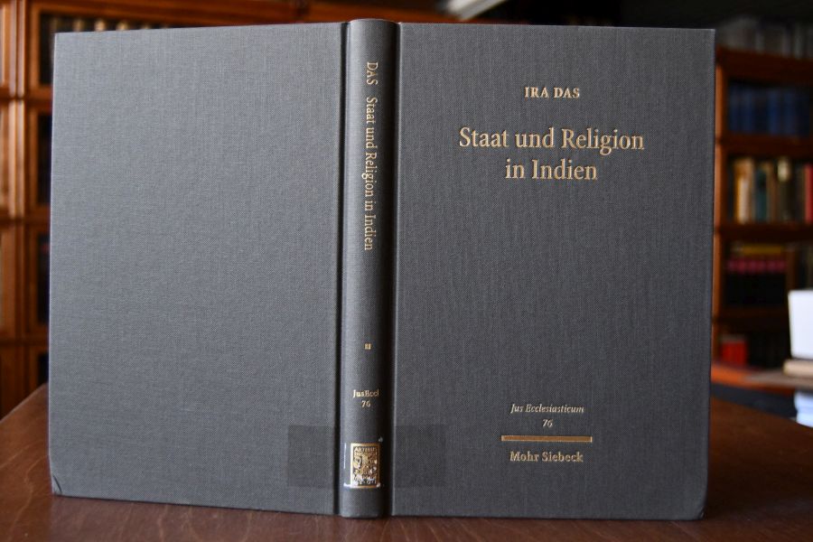 Staat und Religion in Indien. Eine rechtswissenschaftliche Untersuchung.