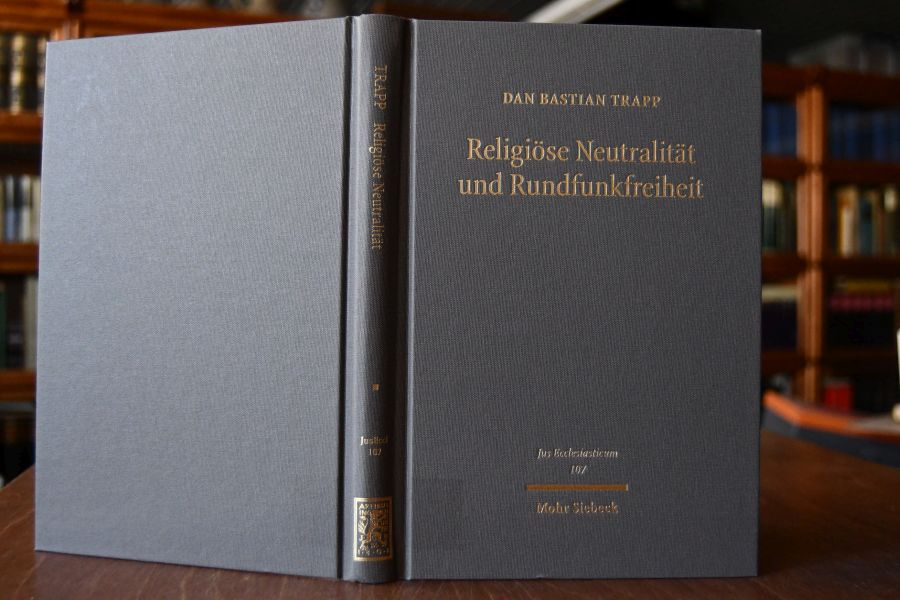 Religiöse Neutralität und Rundfunkfreiheit. Drittsendungsrechte für Religionsgemeinschaften.