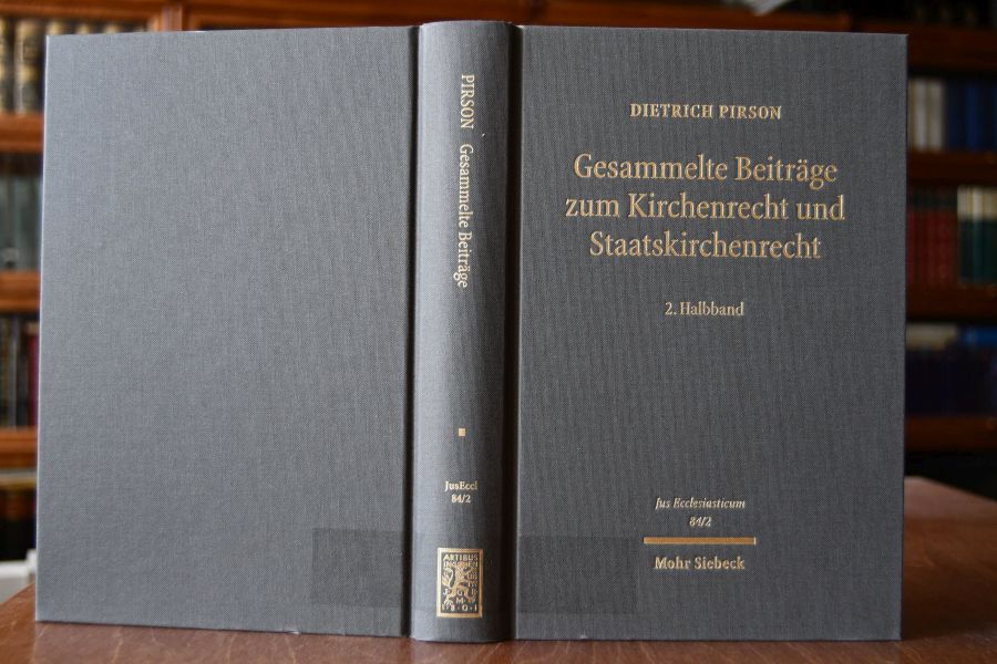 Pirson, Dietrich. Gesammelte Beiträge zum Kirchenrecht und Staatskirchenrecht. Halbbd. 2.