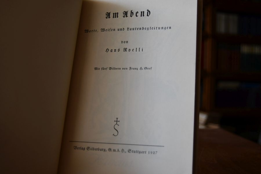 Am Abend. Worte, Weisen und Lautenbegleitungen.