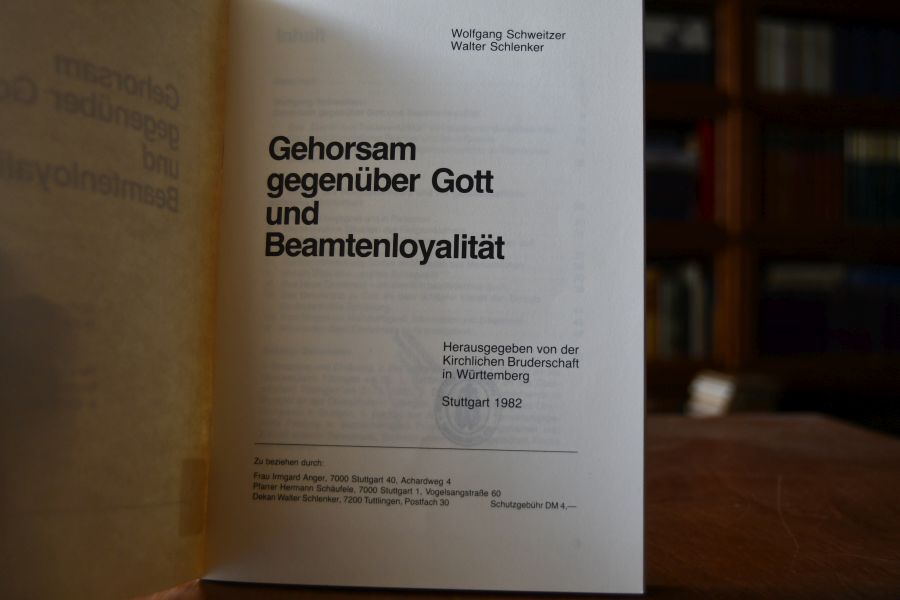 Gehorsam gegenüber Gott und Beamtenloyalität.