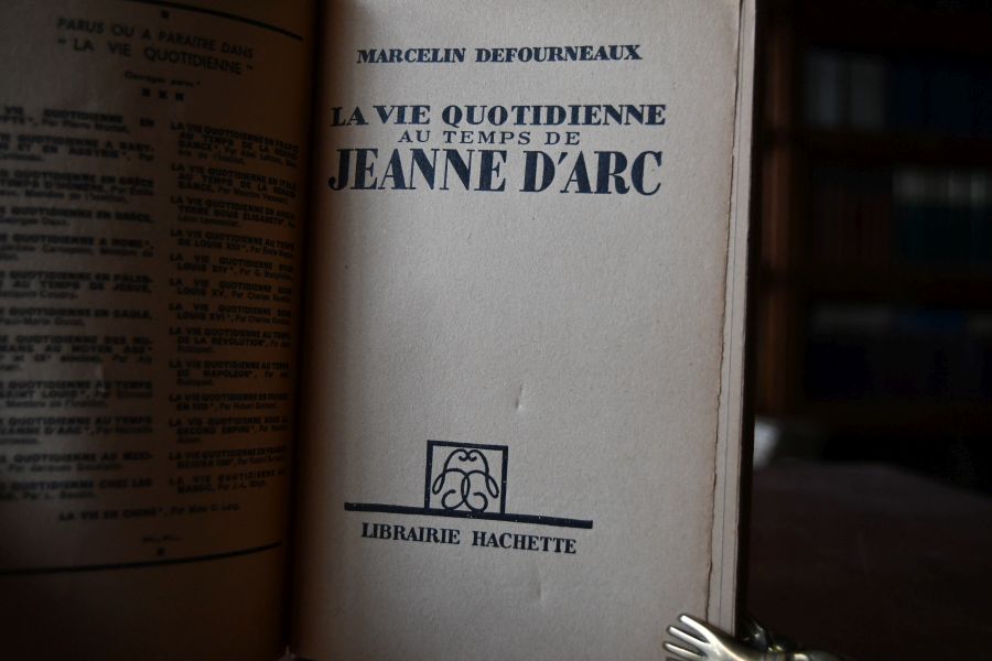 La vie quotidienne au temps de Jeanne d`Arc.