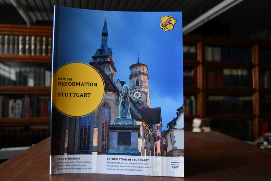 Stuttgart. Orte der Reformation.
