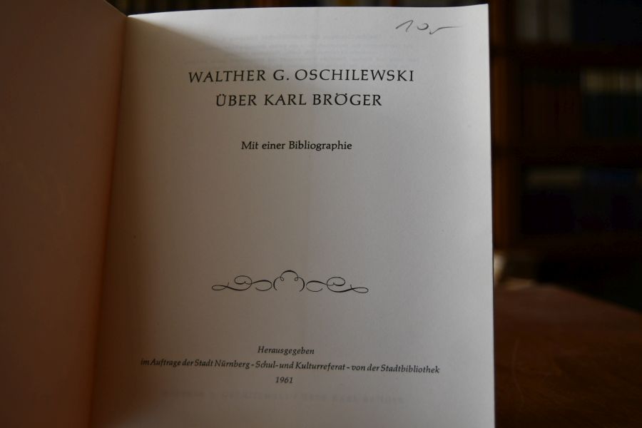 Über Karl Bröger. Mit einer Bibliographie.