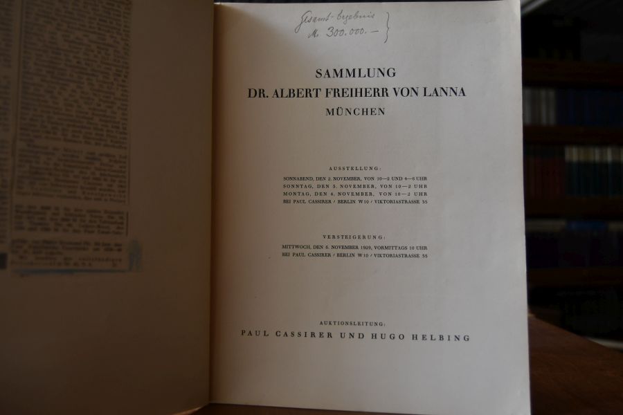 Sammlung Dr. Albert Freiherr von Lanna München. 6. November 1929. Versteigerungskatalog Paul Cassirer Berlin.