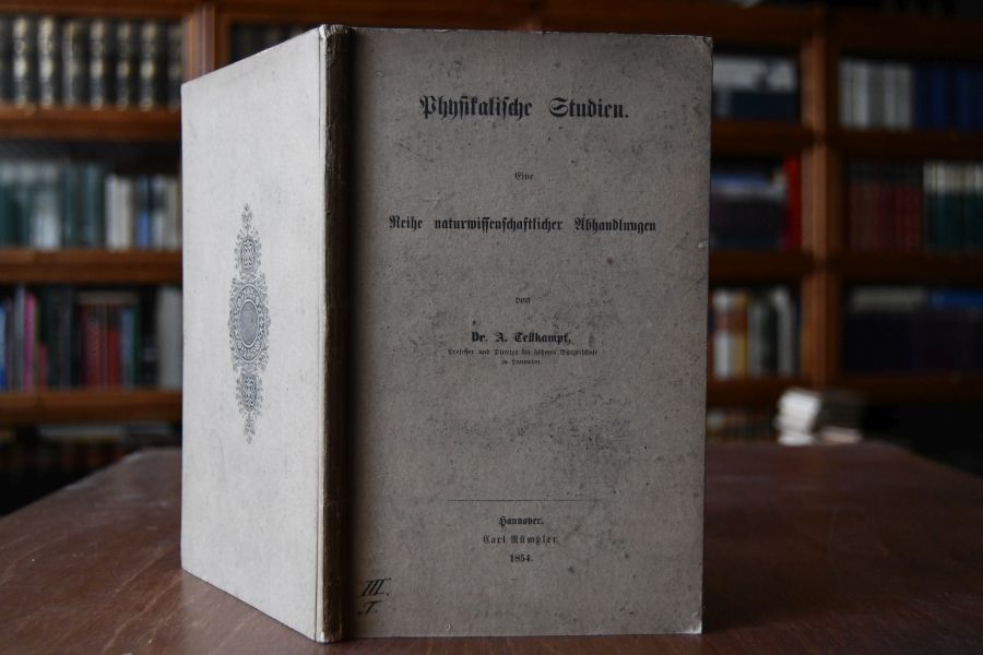 Physikalische Studien. Eine Reihe naturwissenschaftlicher Studien.