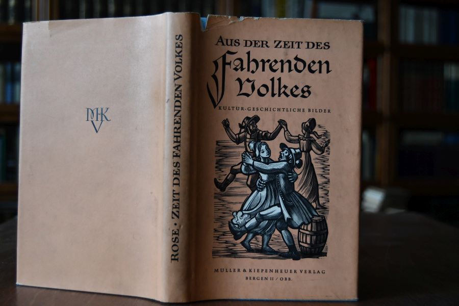 Aus der Zeit des fahrenden Volkes. Kultur-geschichtliche Bilder.