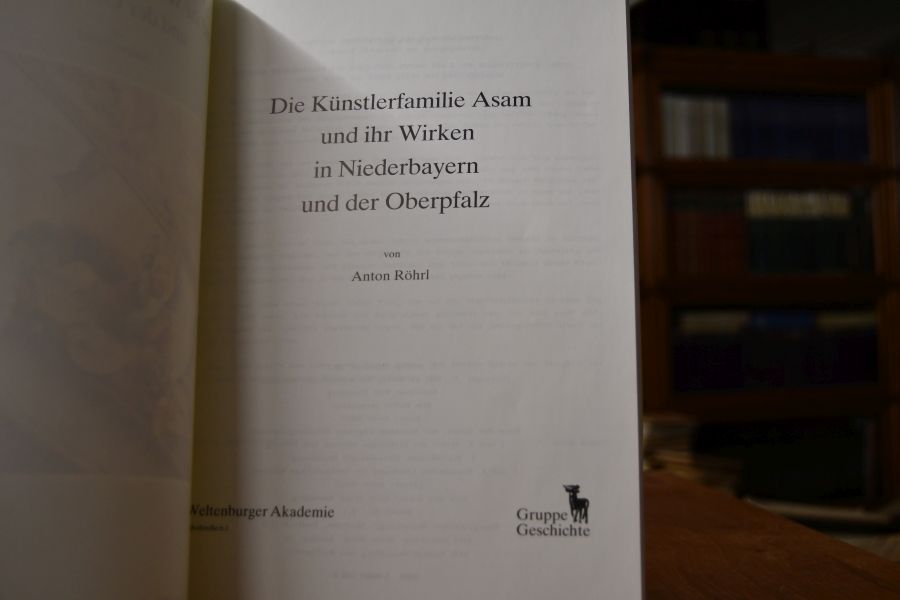 Die Künstlerfamilie Asam und ihr Wirken in Niederbayern und der Oberpfalz.