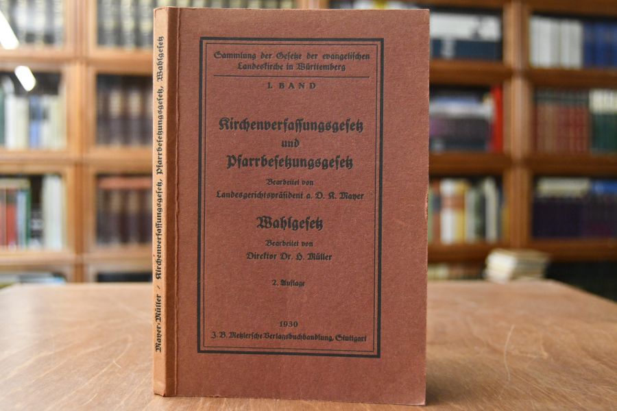 Kirchenverfassungsgesetz und Pfarrbesetzungsgesetz. Wahlgesetz.