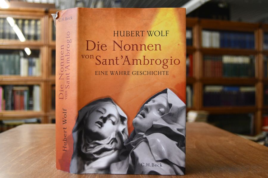 Die Nonnen von Sant` Ambrogio. Eine wahre Geschichte.