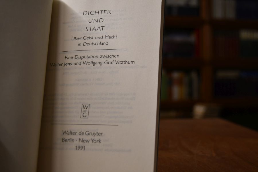 Dichter und Staat. Über Geist und Macht in Deutschland. Eine Disputation zwischen Walter Jens und Wolfgang Graf Vitzthum