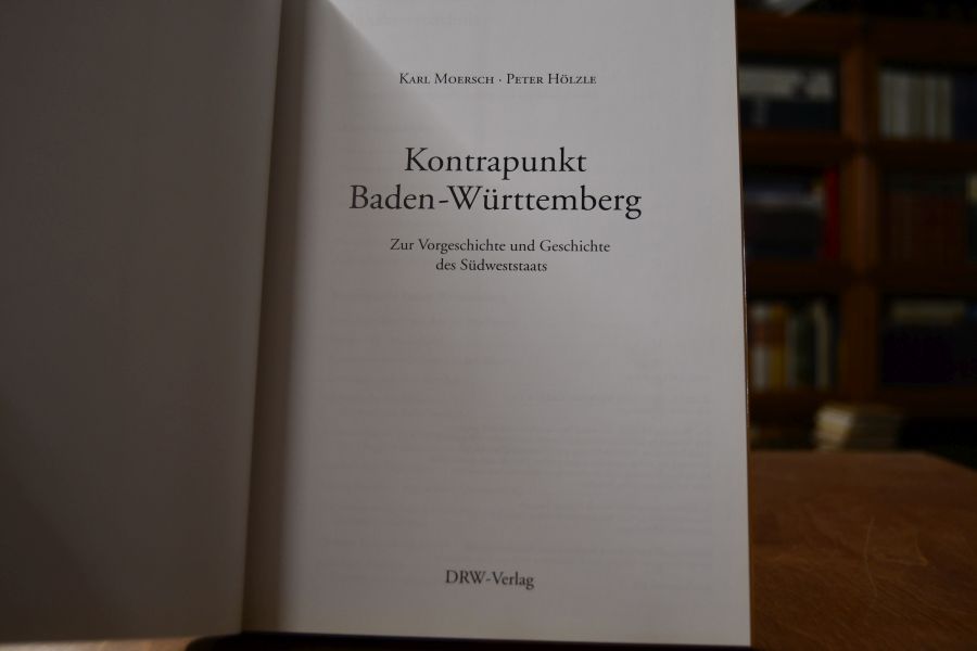 Kontrapunkt Baden-Württemberg. Zur Vorgeschichte und Geschichte des Südweststaats.