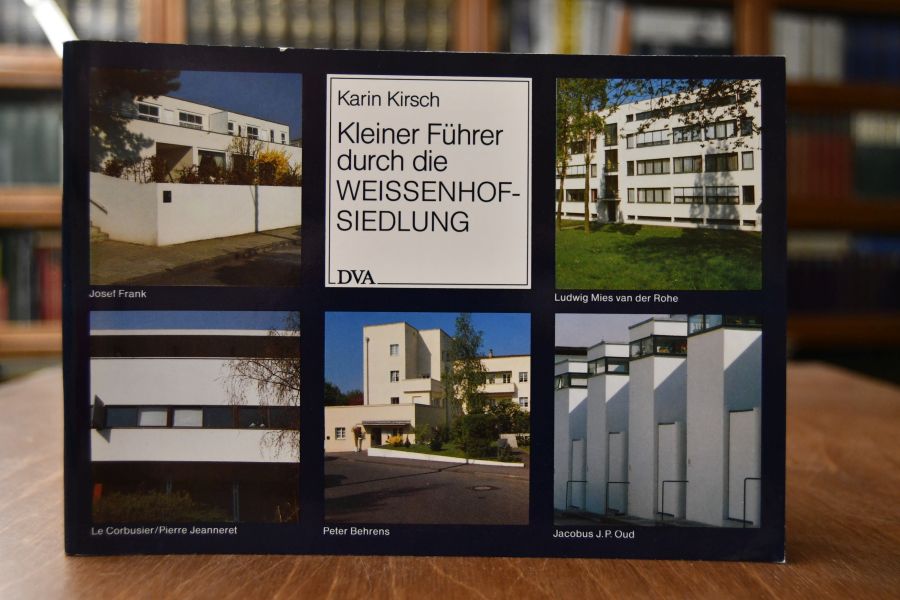 Kleiner Führer durch die Weissenhofsiedlung. Ein Denkmal der modernen Architektur.