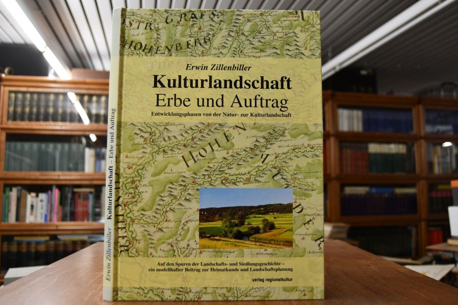 Kulturlandschaft - Erbe und Auftrag. Entwicklungsphasen von der Natur- zur Kulturlandschaft. Auf den Spuren der Landschafts- und Siedlungsgeschichte - ein modellhafter Beitrag zur Heimatkunde und Landschaftsplanung.