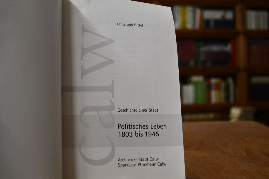 Calw. Politisches Leben 1803 bis 1945.