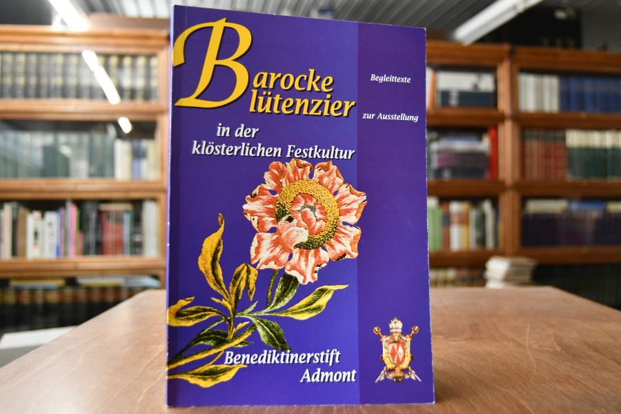 Barocke Blütenzier in der klösterlichen Festkultur.