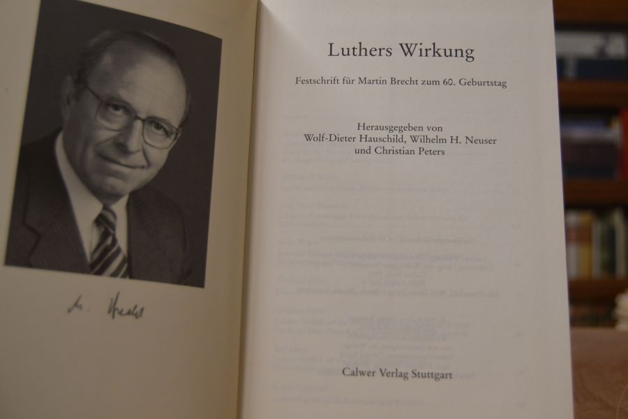 Luthers Wirkung. Festschrift für Martin Brecht zum 60. Geburtstag.