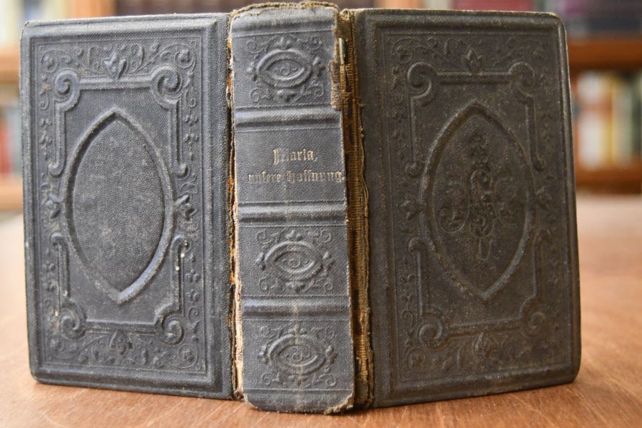 Maria, unsere Hoffnung. Vollständiges Gebetbuch für kath. Christen.