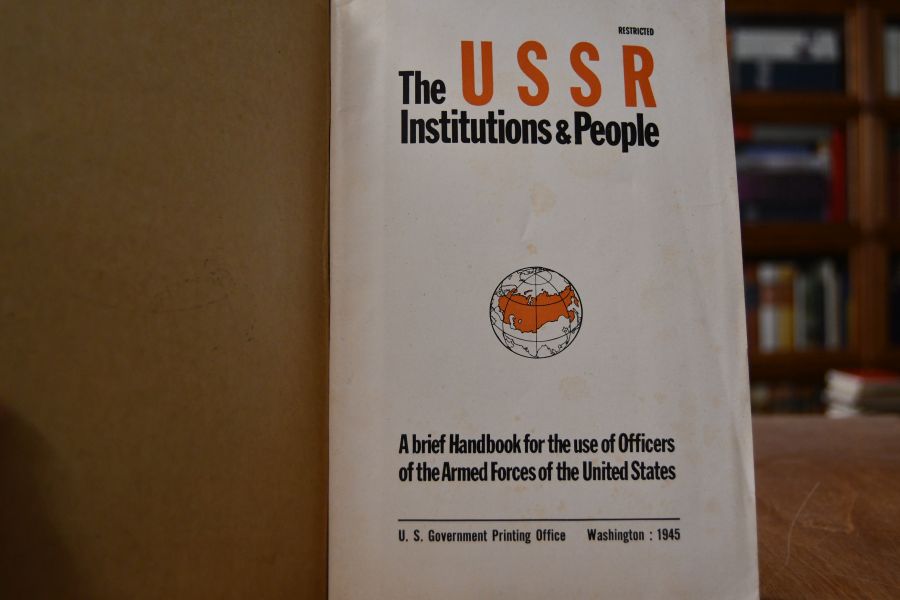 The USSR. Institutions & People.