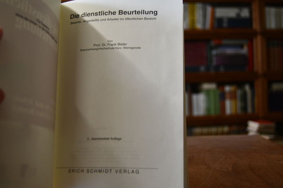 Die dienstliche Beurteilung. Beamte, Angestellte und Arbeiter im öffentlichen Bereich.