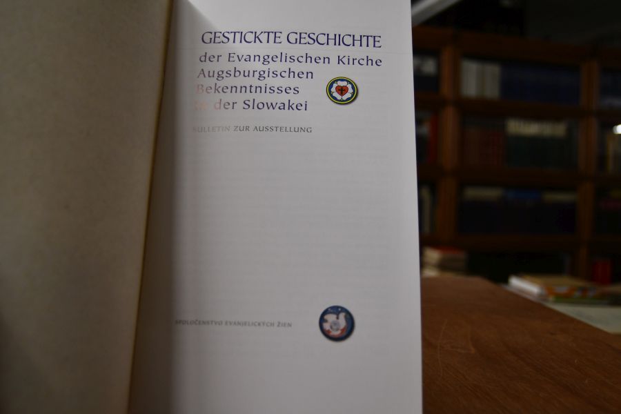 Gestickte Geschichte der Evangelischen Kirche Augsburgischen Bekenntnisses in der Slowakei. Bulletin zur Ausstellung.