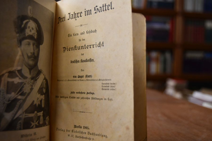 Drei Jahre im Sattel. Ein Lern- und Lesebuch für den Dienstunterricht des deutschen Kavalleristen.