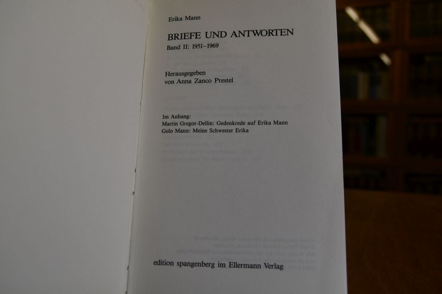 Erika Mann. Briefe und Antworten Band I+ II 1922-1950, 1951-1969.